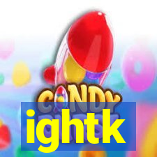 ightk