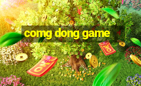 comg dong game