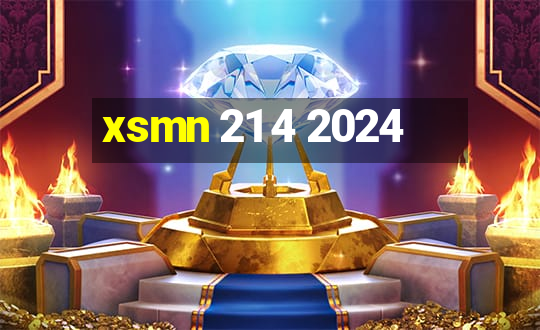 xsmn 21 4 2024