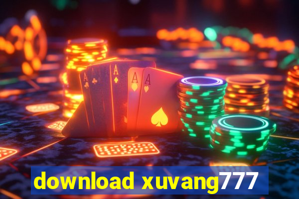 download xuvang777