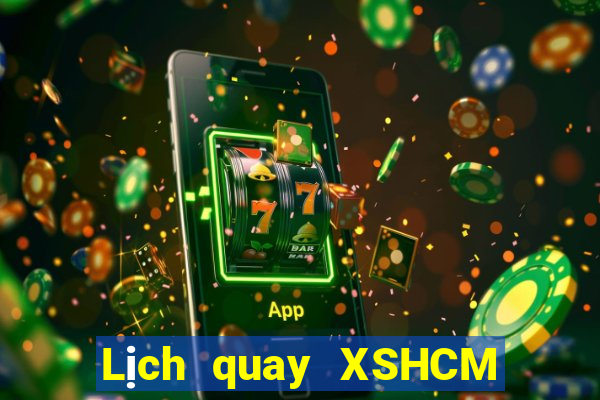 Lịch quay XSHCM ngày thứ sáu