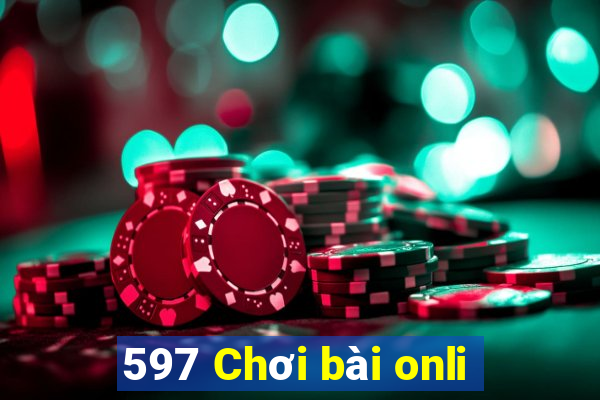 597 Chơi bài onli