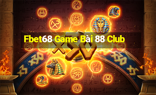 Fbet68 Game Bài 88 Club