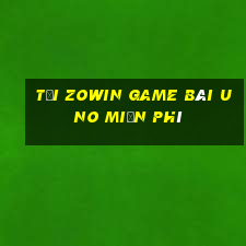 Tải Zowin Game Bài Uno Miễn Phí