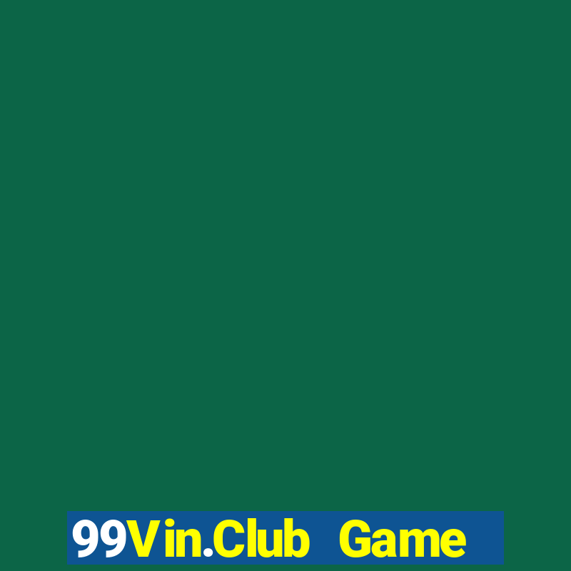 99Vin.Club Game Bài Las Vegas