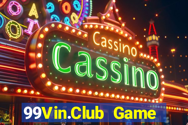 99Vin.Club Game Bài Las Vegas