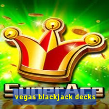 vegas blackjack decks