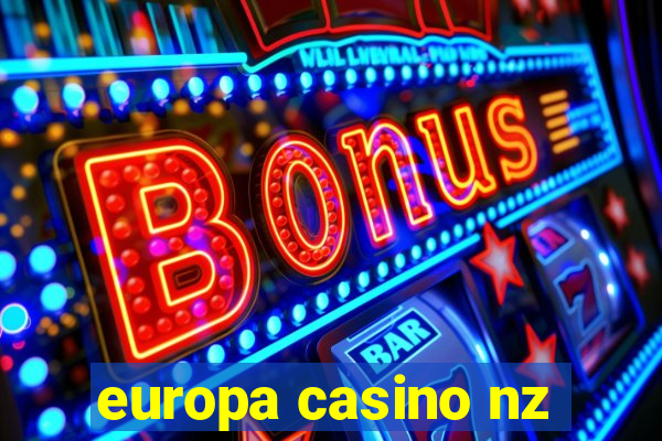 europa casino nz