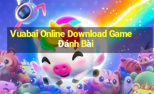 Vuabai Online Download Game Đánh Bài