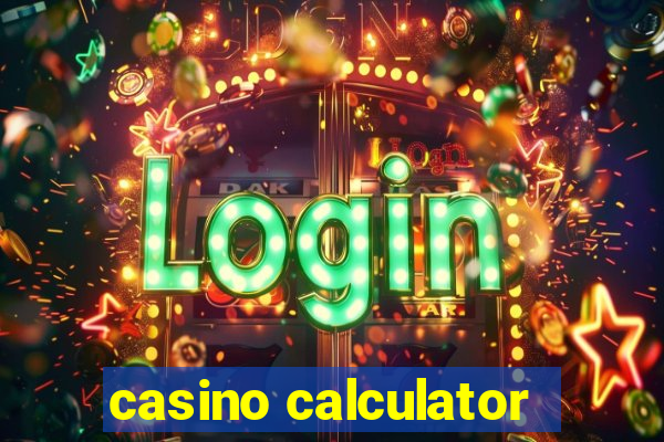 casino calculator