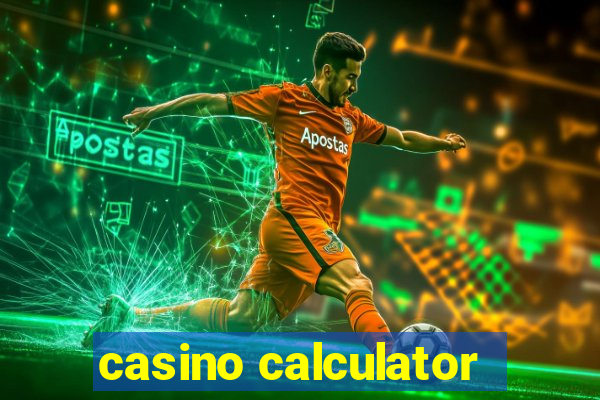 casino calculator