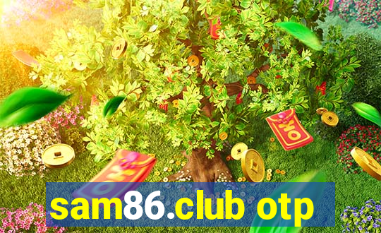 sam86.club otp