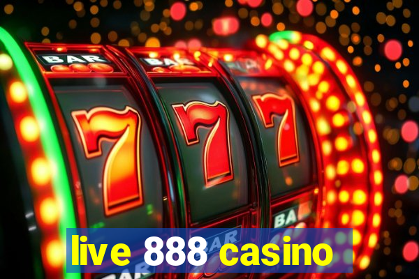 live 888 casino