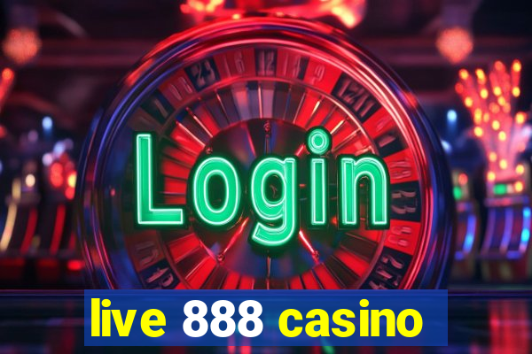 live 888 casino