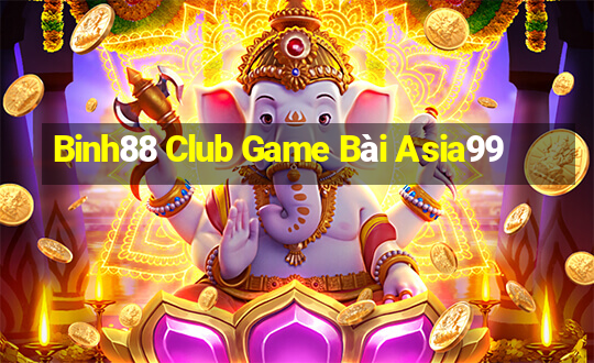 Binh88 Club Game Bài Asia99