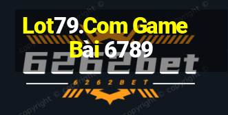 Lot79.Com Game Bài 6789