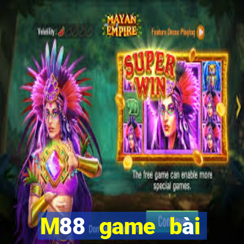 M88 game bài Đại Tây Dương