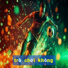 trò chơi không có mạng