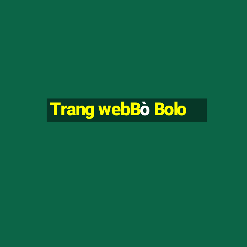 Trang webBò Bolo