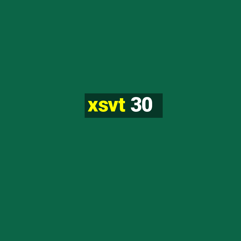 xsvt 30