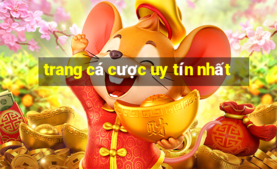 trang cá cược uy tín nhất