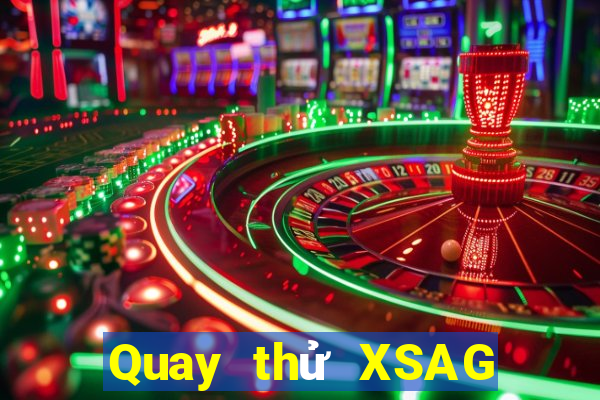 Quay thử XSAG ngày 22