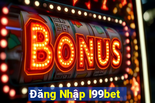 Đăng Nhập I99bet