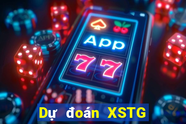 Dự đoán XSTG ngày 12