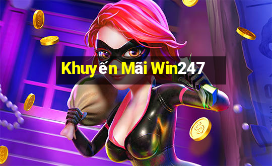 Khuyến Mãi Win247