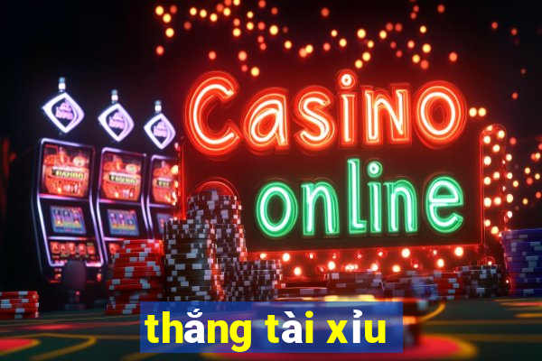 thắng tài xỉu