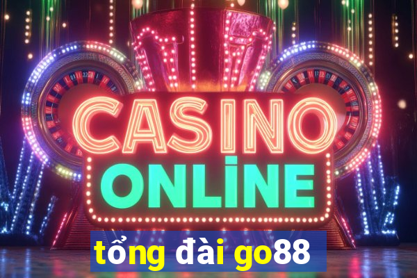 tổng đài go88