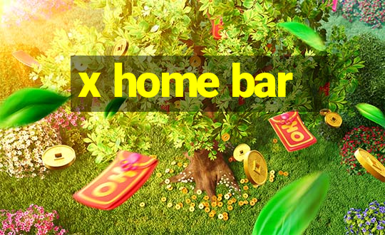 x home bar