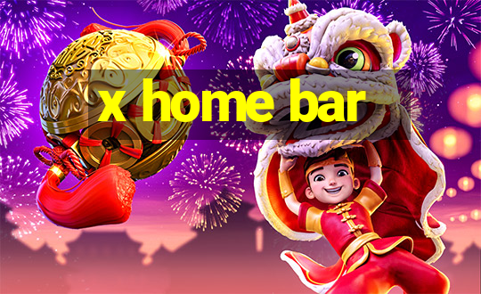 x home bar