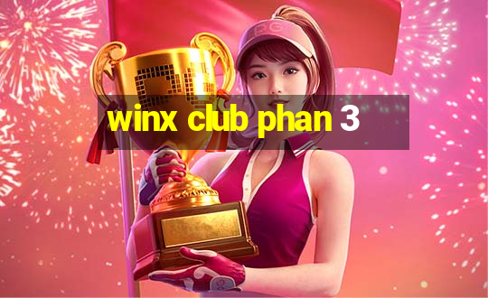 winx club phan 3