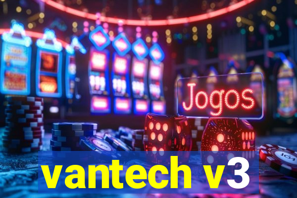 vantech v3