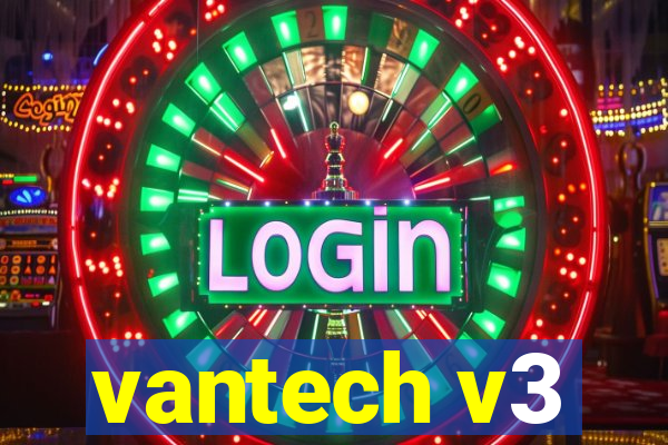 vantech v3