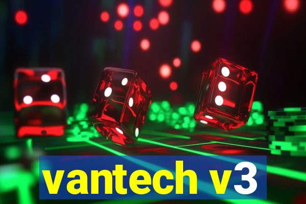 vantech v3