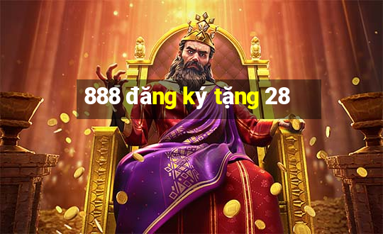 888 đăng ký tặng 28