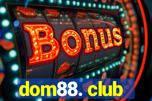 dom88. club