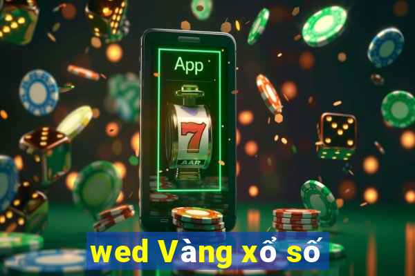 wed Vàng xổ số