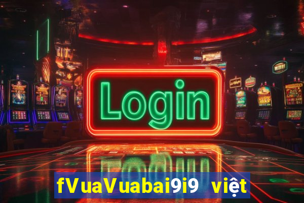 fVuaVuabai9i9 việt nam Tây 28