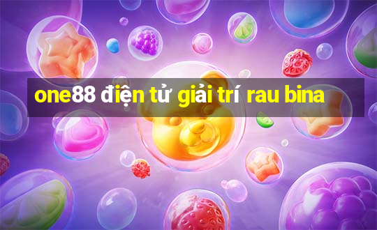 one88 điện tử giải trí rau bina