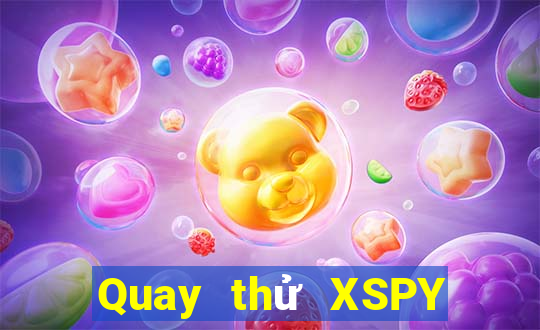 Quay thử XSPY ngày 7