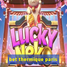 bet thermique paris