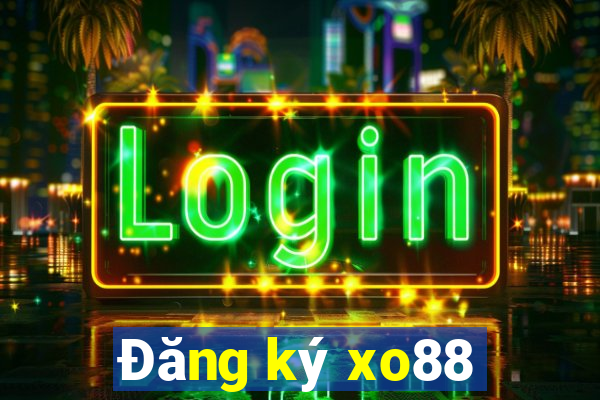 Đăng ký xo88