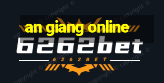 an giang online