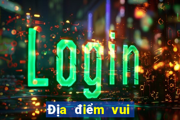 Địa điểm vui chơi giải trí