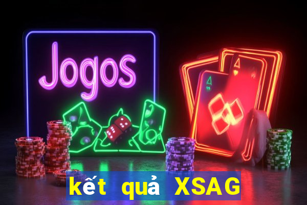 kết quả XSAG ngày 12