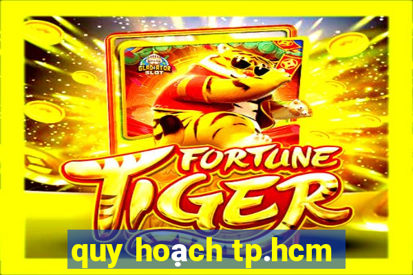 quy hoạch tp.hcm