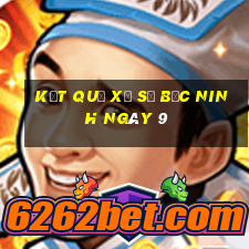 kết quả Xổ Số Bắc Ninh ngày 9